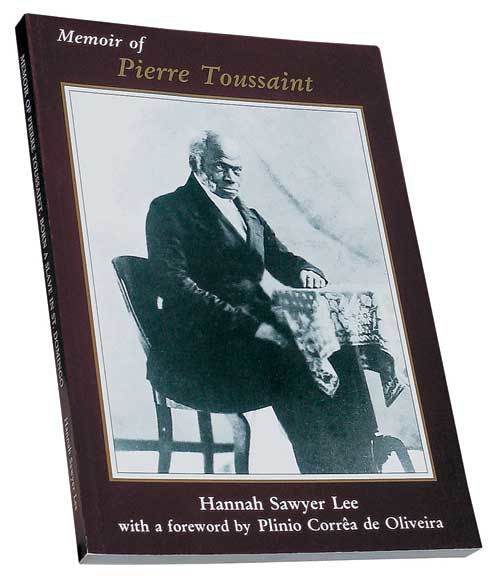 "Memoir of Pierre Toussaint"